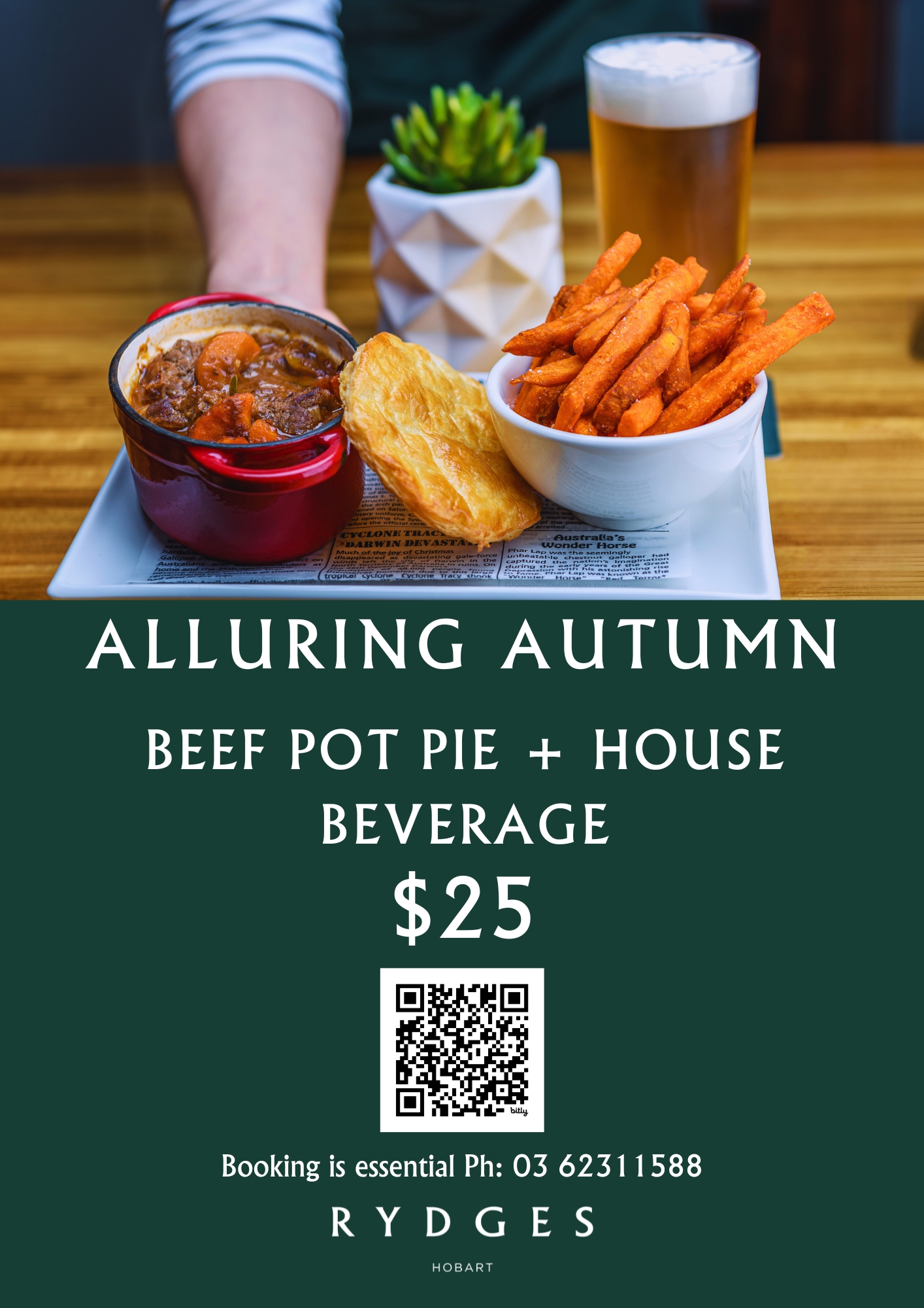 𝐀𝐋𝐋𝐔𝐑𝐈𝐍𝐆 𝐀𝐔𝐓𝐔𝐌𝐍 AT RYDGES HOBART – 𝐁𝐄𝐄𝐅 𝐏𝐎𝐓 𝐏𝐈𝐄 + 𝐃𝐑𝐈𝐍𝐊 𝐅𝐎𝐑 $𝟐𝟓 